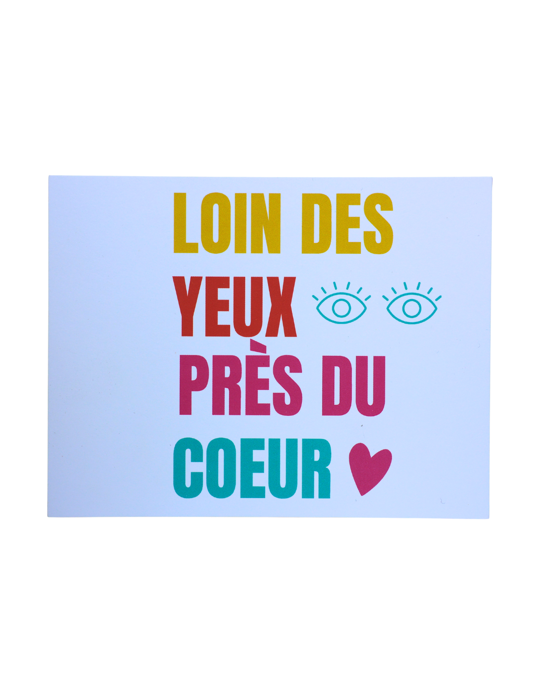 Carte de voeux "Loin des yeux prés du coeur"
